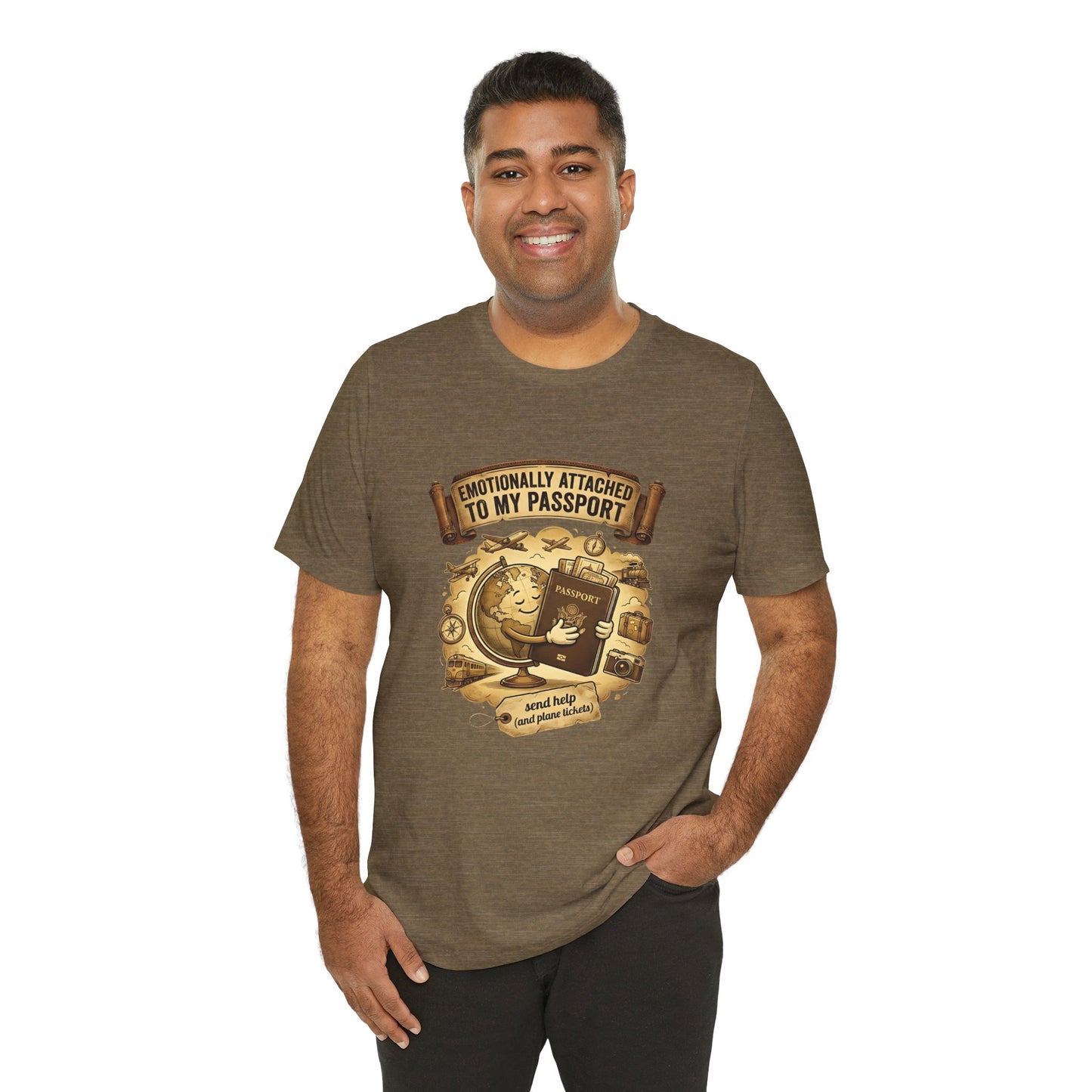 Emotionally Attached to My Passport (Unisex T-Shirt)