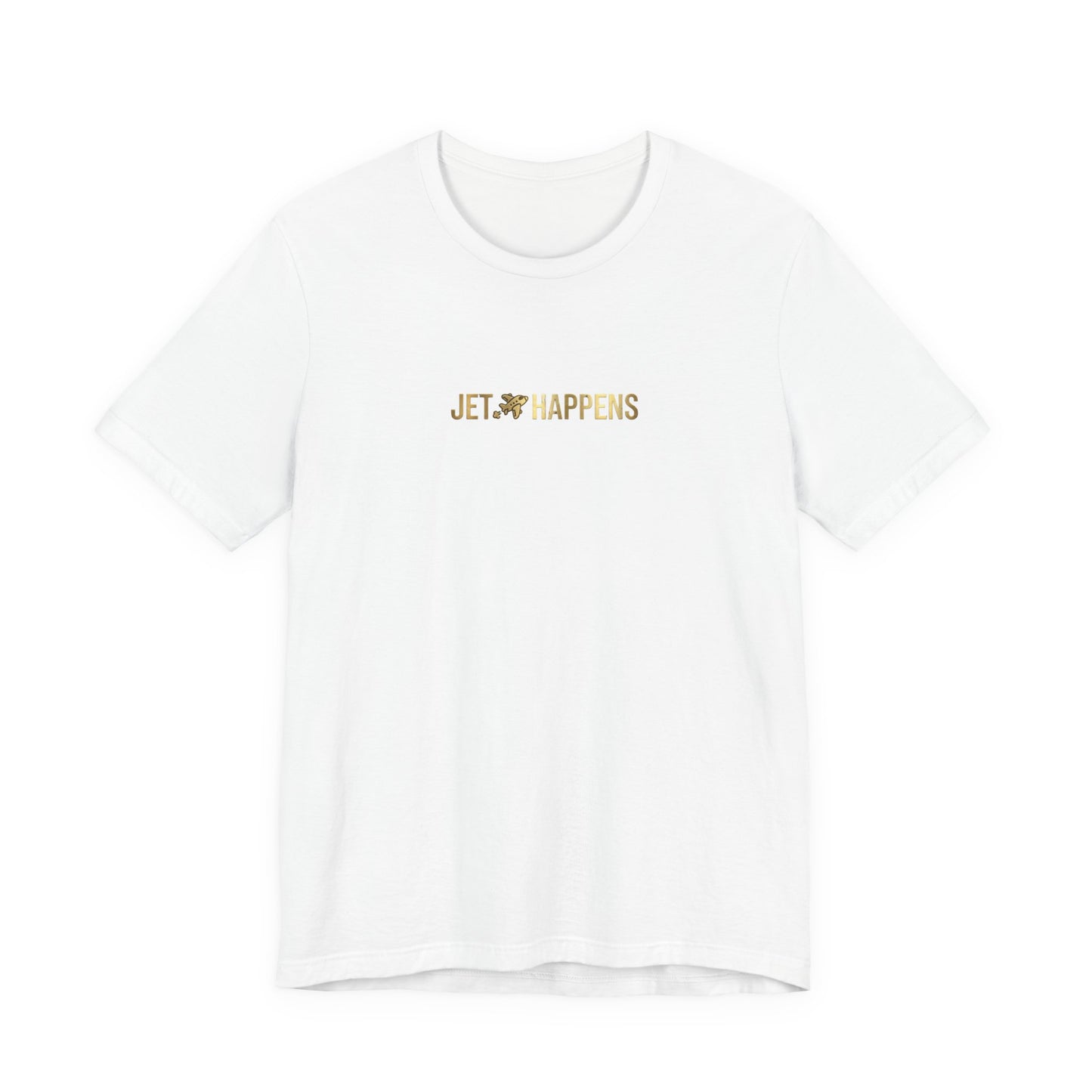 Jet Happens (Unisex T-Shirt)