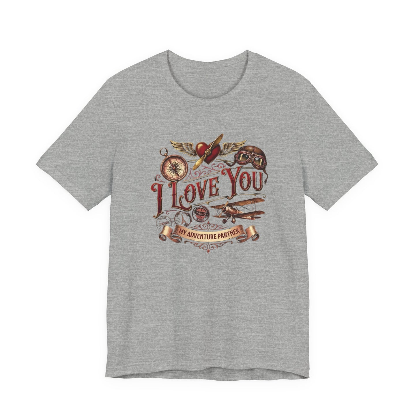 Adventure Themed Valentine's Day "I Love You My Adventure Partner" (Unisex T-Shirt)